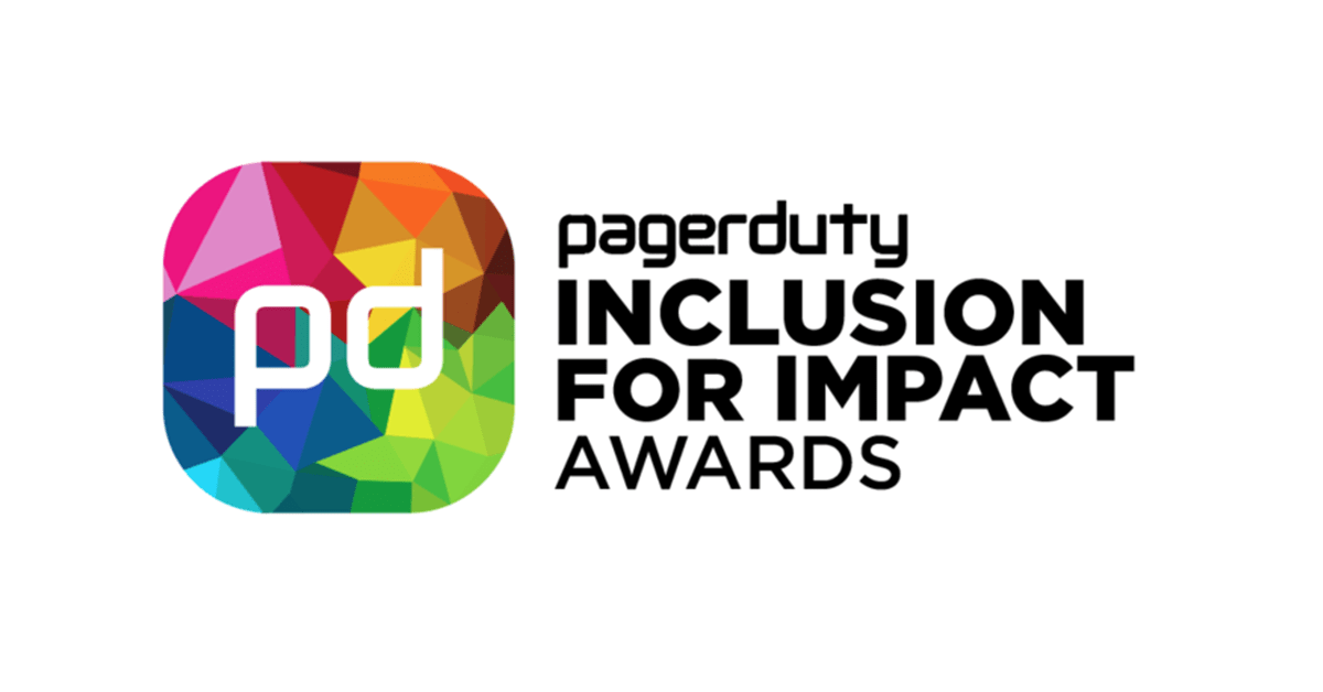 Pager Duty Inclusion for Impact Awards: Diversity and Inclusion in Tech
