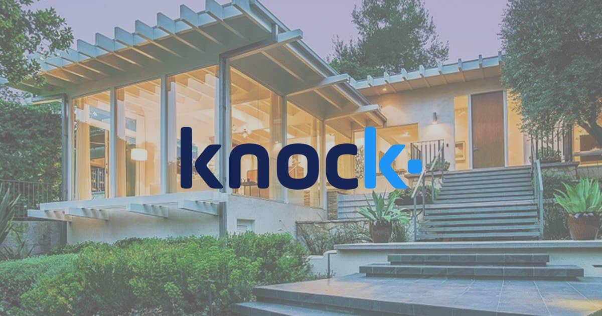Knock.com - Home Selling and Buying Online Platform Raises $400M in 2019