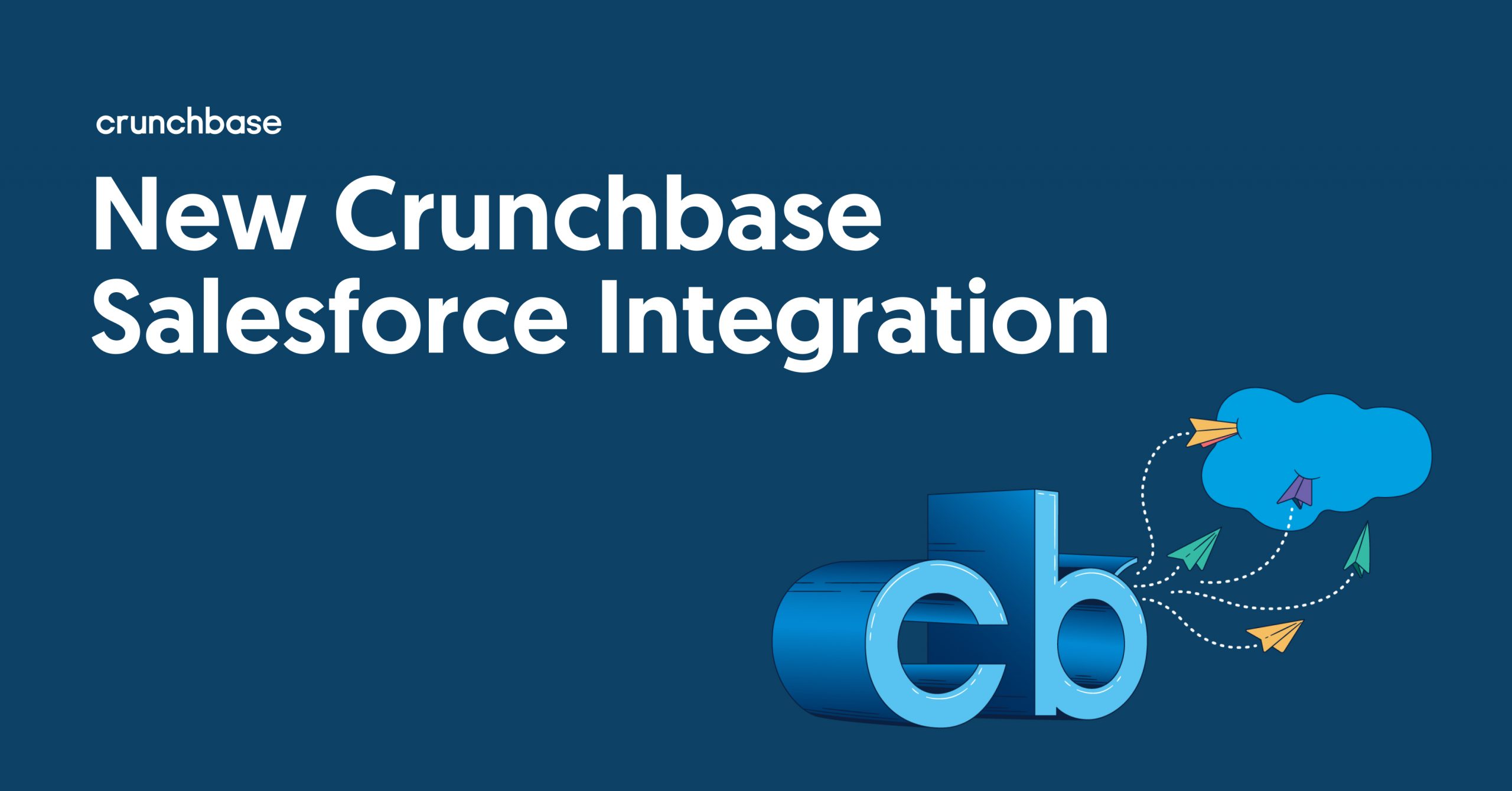 Act On Accounts Faster: The New Crunchbase Salesforce Integration ...